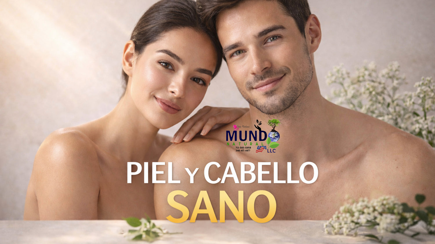 Piel y Cabello sano