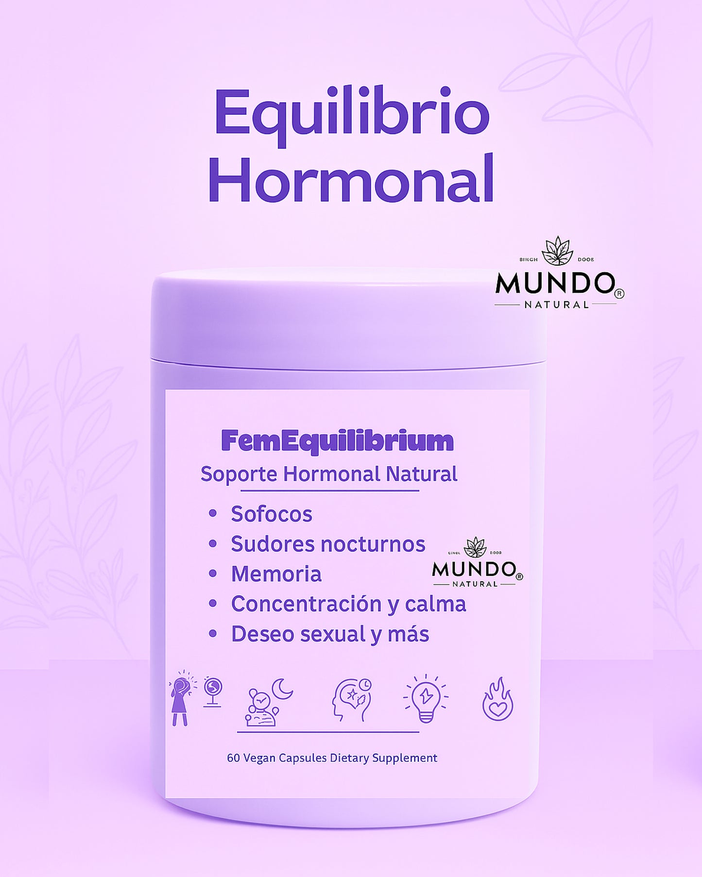 FemEquilibrium -Equilibrio Hormonal Sudores nocturnos, Memoria, Concentración y calma, Deseo sexual y más.